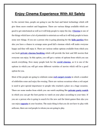enjoy cinema experience with all safety