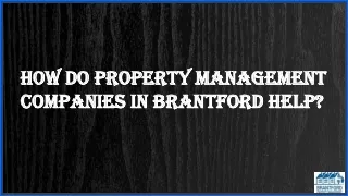 Hire a Property Management Company in Brantford