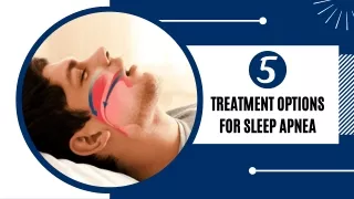 Treatment Options For Sleep Apena