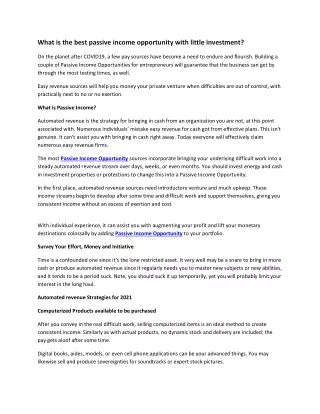 WHAT IS THE BEST PASSIVE INCOME OPPORTUNITY WITH SMALL INVESTMENT?