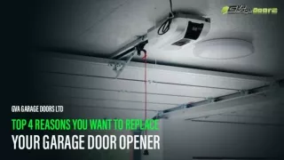 Top 4 Reasons You Want To Replace Your Garage Door Opener