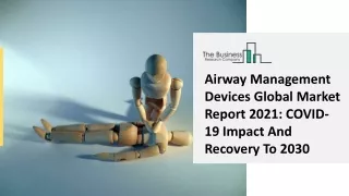 airway management devices global market report