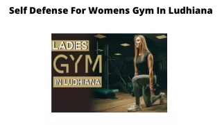Self Defense For Womens Gym In Ludhiana