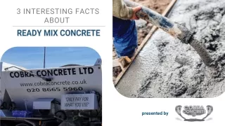 3 Interesting Facts about Ready Mix Concrete