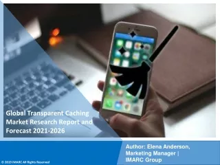 Transparent Caching Market pdf 2021-2026: Size, Share, Trends