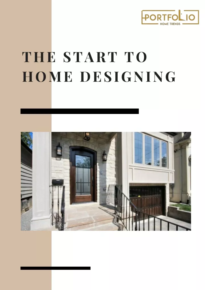 the start to home designing