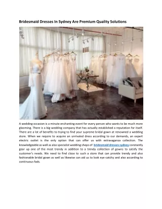 Bridesmaid Dresses In Sydney Are Premium Quality Solutions