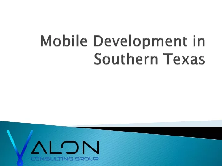 mobile development in southern texas
