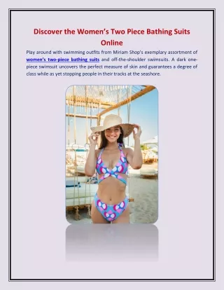 Discover the Women’s Two Piece Bathing Suits Online