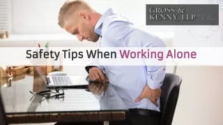 Safety Tips When Working Alone