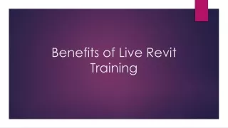 Benefits of Live Revit Training