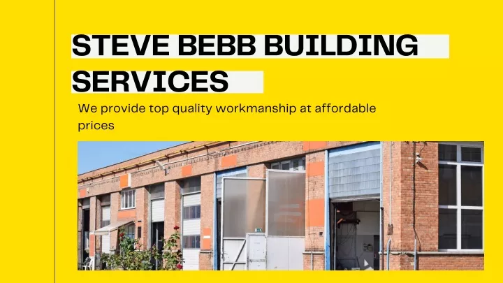 steve bebb building services we provide