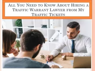 All You Need to Know About Hiring a Traffic Warrant Lawyer from My TrafficTicket