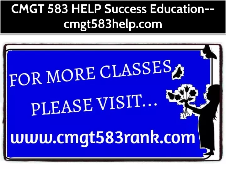 cmgt 583 help success education cmgt583help com