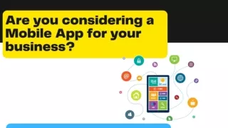 Are you considering a Mobile App for your business