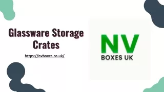 glassware storage crates