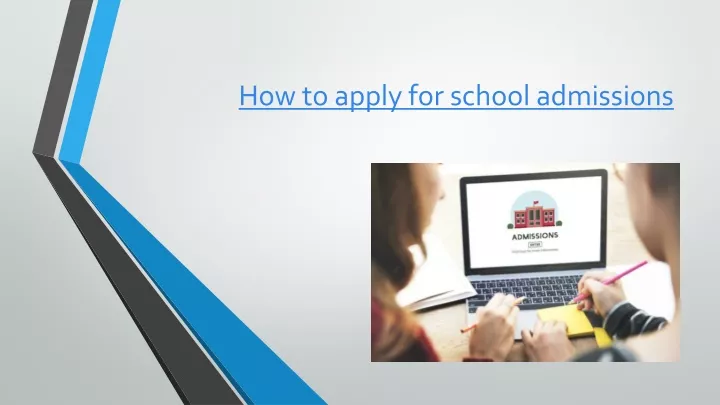 how to apply for school admissions