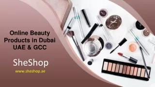Buy Online Beauty Products Dubai, UAE & GCC | UAE Fashion Shop