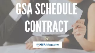 GSA Schedule Contract GSA Magazine