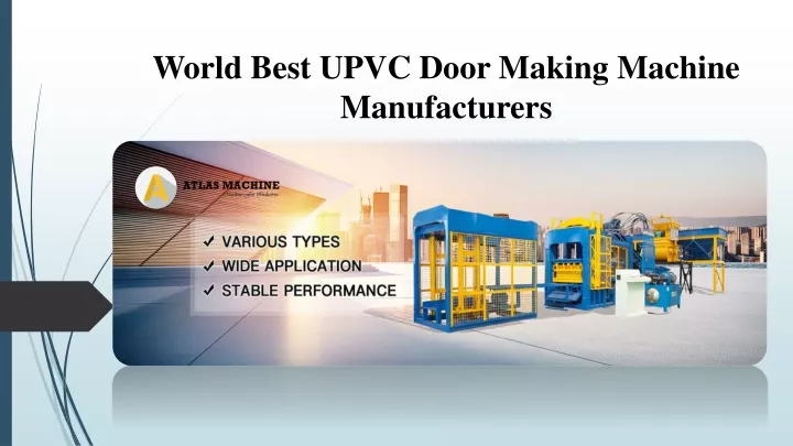 world best upvc door making machine manufacturers