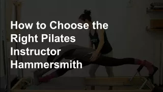 how to choose the right pilates instructor