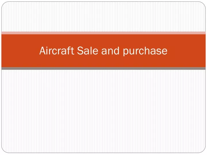 aircraft sale and purchase