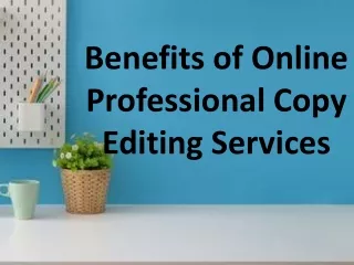 benefits of online professional copy editing services