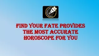 Find Your Fate Provides the Most Accurate Horoscope