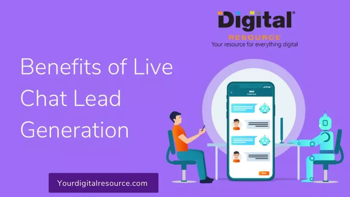 benefits of live chat lead generation
