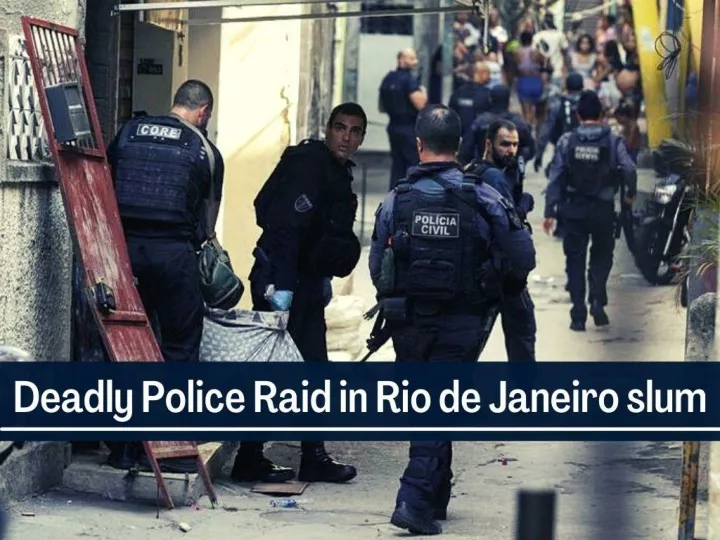 deadly police raid in rio de janeiro slum