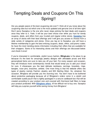 tempting deals and coupons on this spring