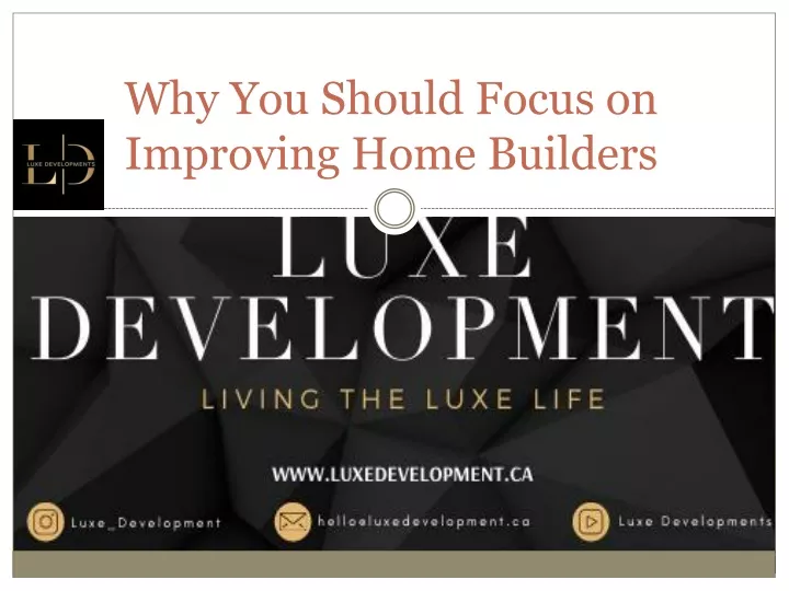 why you should focus on improving home builders