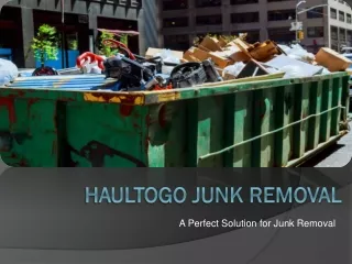 Haultogo is a name of trust in Full Junk Removal