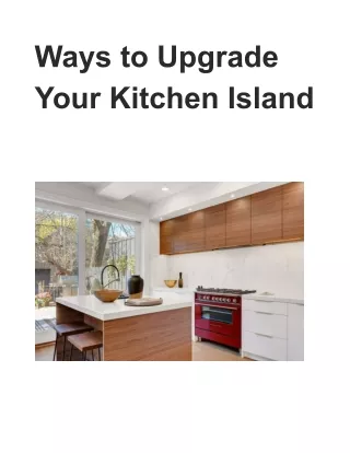 Ways to Upgrade Your Kitchen Island