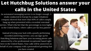 Let Hutchbug Solutions answer your calls in the United States PDF