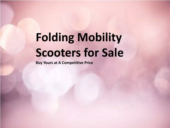 folding mobility scooters for sale buy yours