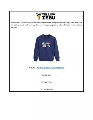 Buy Kids Rainbow Sweatshirt Online  Yellowzebu.com