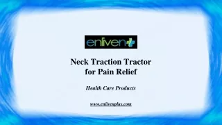 Buy Neck Traction Tractor for Pain Relief Online at EnlivenPlus