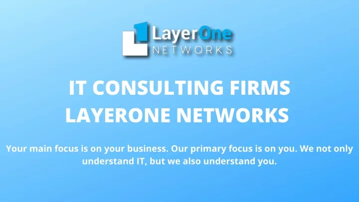 it consulting firms layerone networks
