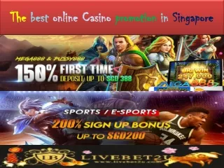 that can come up with the best online Casino promotion in Singapore