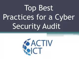 Top Best Practices for a Cyber Security Audit