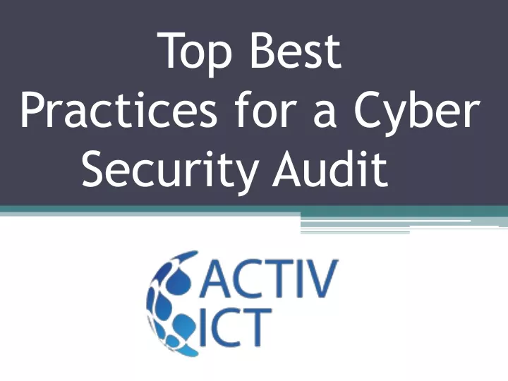 top best practices for a cyber security audit