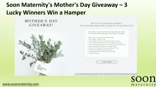 Soon Maternity's Mother's Day Giveaway – 3 Lucky Winners Win a Hamper