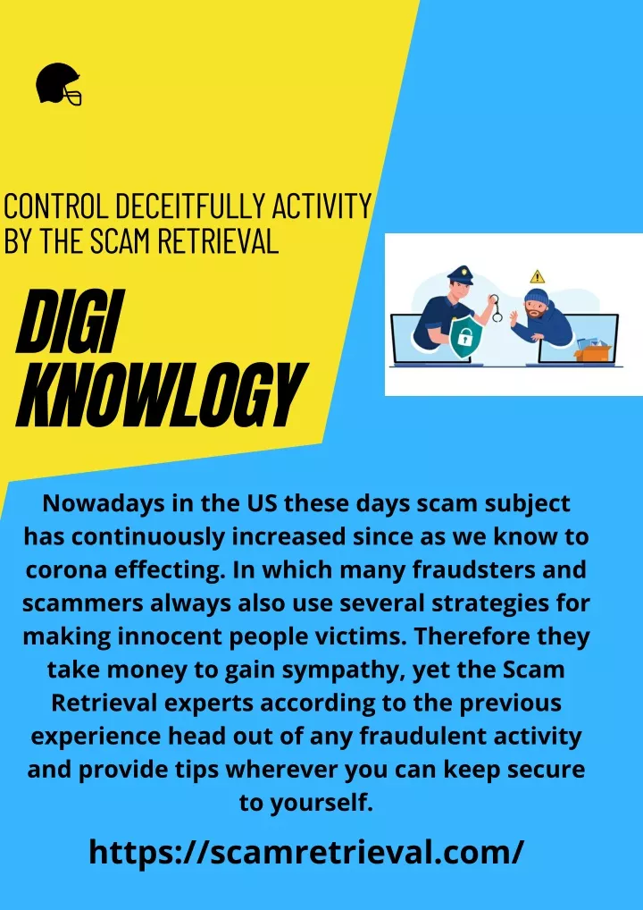 control deceitfully activity by the scam retrieval