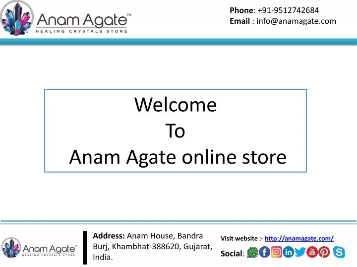 phone 91 9512742684 email info@anamagate com