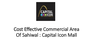 cost effective commercial area of sahiwal capital icon mall