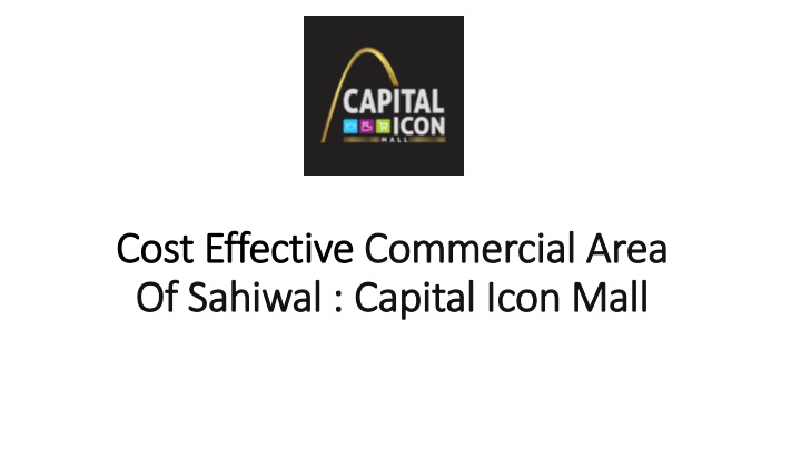 cost effective commercial area of sahiwal capital icon mall