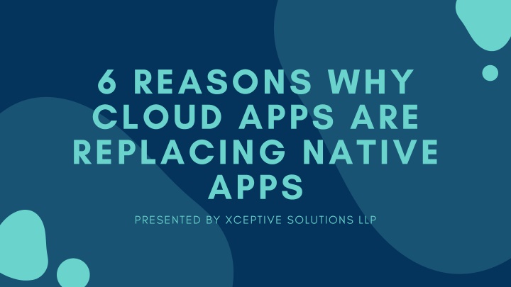 6 reasons why cloud apps are replacing native apps