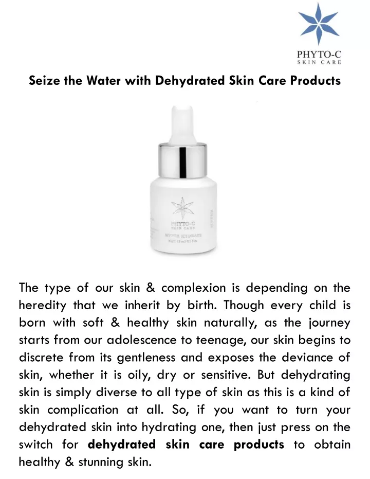 seize the water with dehydrated skin care products