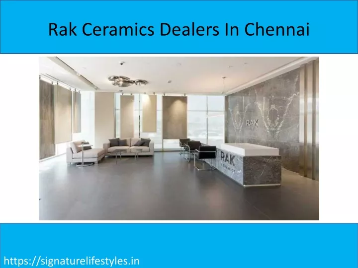 rak ceramics dealers in chennai